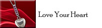 Love Your Heart